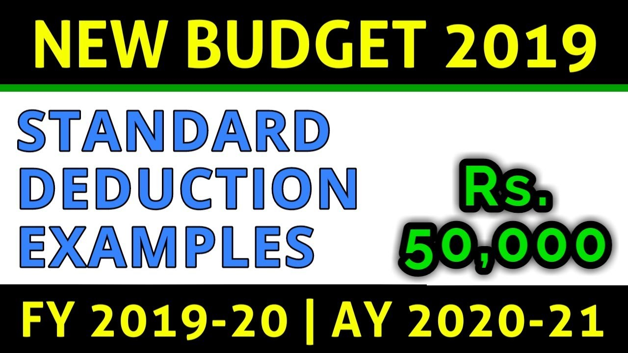 New Standard Deduction Limit Fy 2019-20 | Budget 2019 Income Tax  Calculation Examples | Fincalc Tv