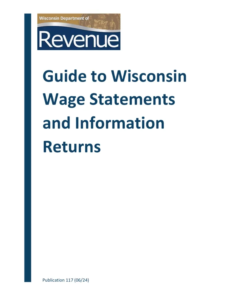 Free Guide To Wisconsin Wage Statements And Information Returns in Wisconsin W4 Form 2025