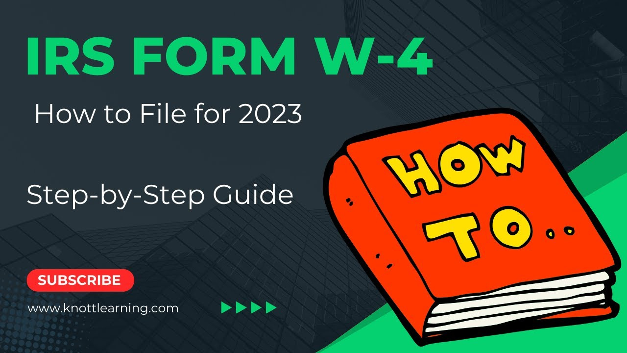 How To File Form W-4 For 2023 To Lower Your Taxes! with regard to GA W4 Form 2025