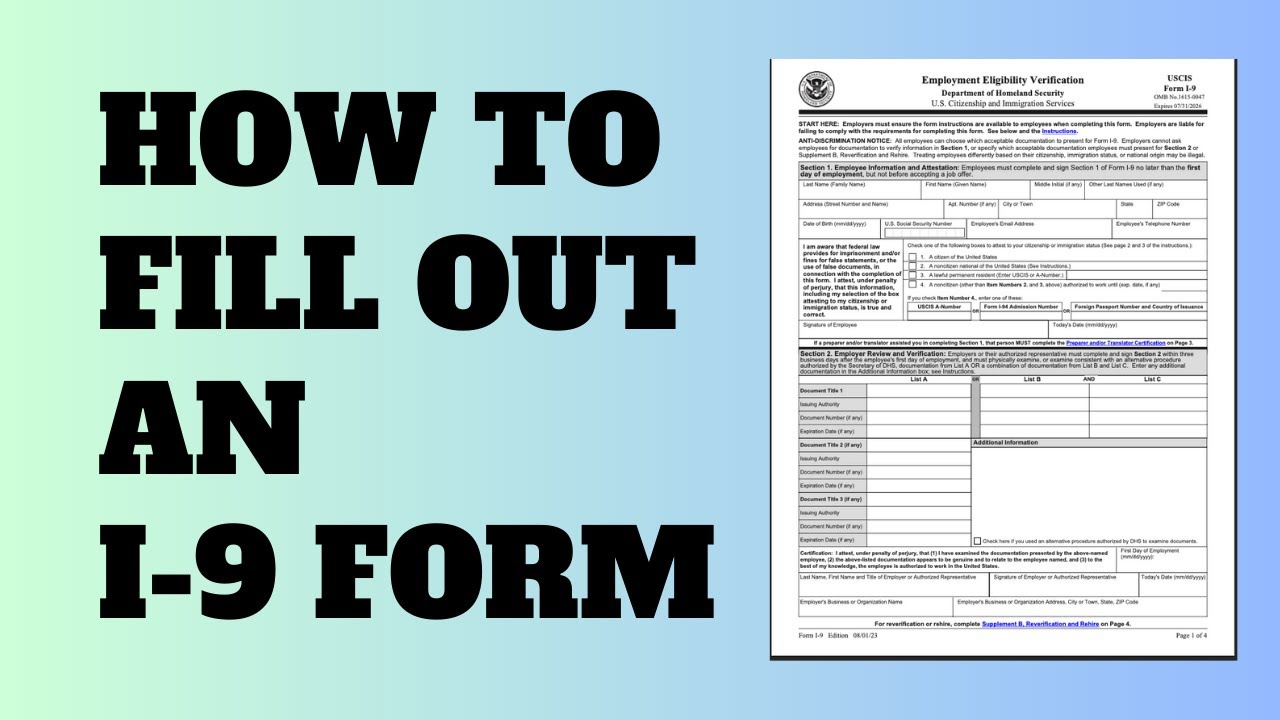 How To Fill Out An I-9 Form with I9 And W4 Forms 2025